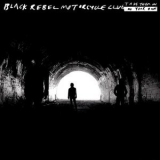 Black Rebel Motorcycle Club - Take Them On, On Your Own '2008
