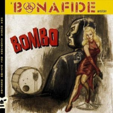 Bonafide - Bombo '2013