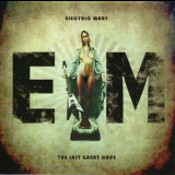 Electric Mary - The Last Great Hope '2014