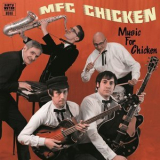 Mfc Chicken - Music For Chicken '2012