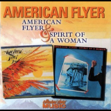 American Flyer - American Flyer (1976) / Spirit Of A Woman (1977) '2000