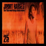Jimmy Barnes - For The Working Class Man '1985