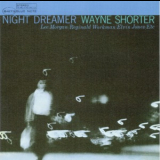 Wayne Shorter - Night Dreamer (Blue Note 75th Anniversary) '1964