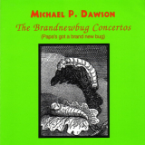 Michael P. Dawson - The Brandnewbug Concertos '1994