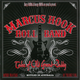 Marcus Hook Roll Band - Tales Of Old Grand-Daddy '1973