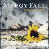 Mercy Fall - For The Taken '2006
