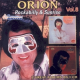 Orion - Rockabilly (1979) & Sunrise (1981) '2000