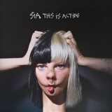 Sia - This Is Acting '2016