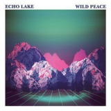 Echo Lake - Wild Peace '2012
