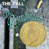 The Fall - The Remainderer '2013