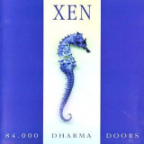 Xen - 84.000 Dharma Doors '1999
