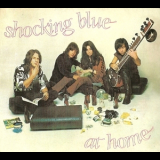 Shocking Blue - At Home (2000 Remaster) '1969
