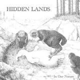 Hidden Lands - In Our Nature '2012