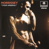 Morrissey - Your Arsenal (Definitive Master) '2014