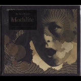 Mothlite - The Flax Of Reveries '2008