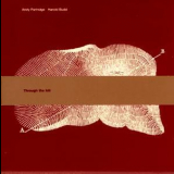 Harold Budd & Andy Partridge - Through The Hill '1994