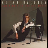 Roger Daltrey - Can't Wait To See The Movie '1987