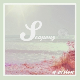 Seapony - A Vision '2015