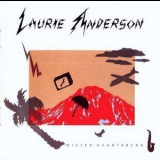 Laurie Anderson - Mister Heartbreak '1984
