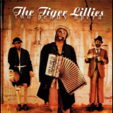 The Tiger Lillies - Two Penny Opera '2002