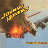 Johnny Hunkins - Down In Flames '2014