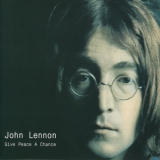 John Lennon - Give Peace A Chance '2001