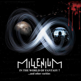 Millenium - In The World Of Fantasy? ...and other rarities '2014