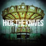 Hide The Knives - Silence The Youth '2014