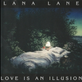 Lana Lane - Love Is An Illusion '1995