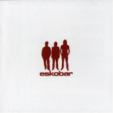 Eskobar - Eskobar '2006