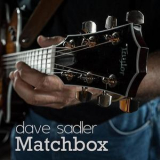 Dave Sadler - Matchbox '2014