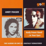 Andy Fraser - Andy Fraser Band / In Your Eyes '1975