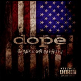 Dope - American Apathy '2005