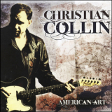 Christian Collin - American Art '2012
