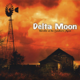Delta Moon - Howlin at the Southern Moon '2008