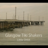 Glasgow Tiki Shakers - Little Orbit '2012