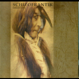 Schizofrantik - Oddities '2011