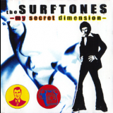 The Surftones - My Secret Dimension '2000