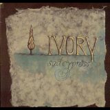 Ivory - Sad Cypress '1979