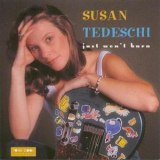 Susan Tedeschi - Just Won't Burn '1998