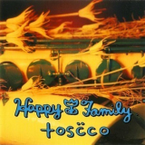 Happy Family - Toscco '1997