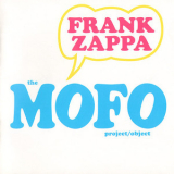 Frank Zappa - The Mofo Project (2CD) '2006