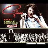 Gillan - Live: Triple Trouble (3CD) '2009