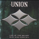 Union - Live At The Galaxy '1999