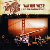 The Marshall Tucker Band - Way Out West! Live From San Francisco 1973 (2010 Remaster) '1973