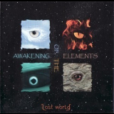 Lost World - Awakening Of The Elements '2006