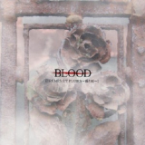 Blood - Brumes Et Pluies (kirito Ame) (CDM) '2007