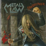 Metal Law - Lawbreaker '2008