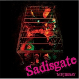 Mejibray - Sadisgate (regular Edition) (CDM) '2012