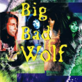 Big Bad Wolf - Big Bad Wolf '1998